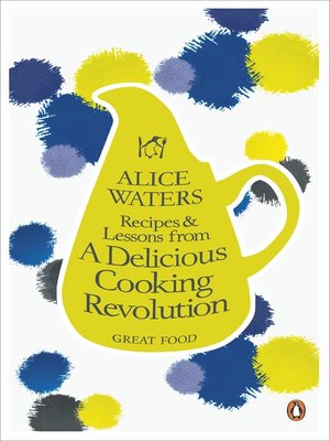 cover image of Recipes and Lessons from a Delicious Cooking Revolution